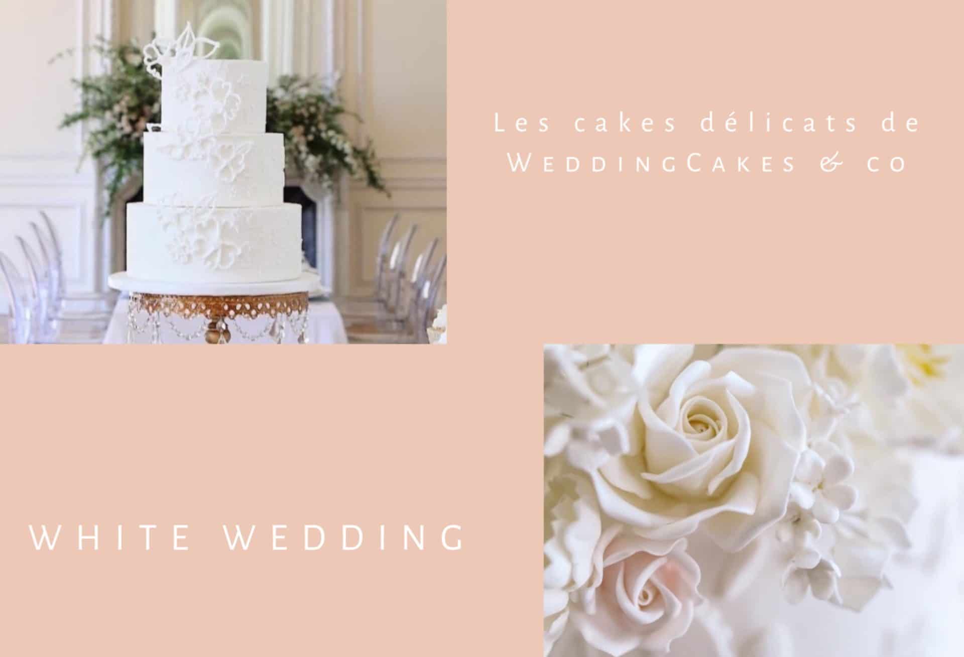 créations de Wedding Cakes & co White